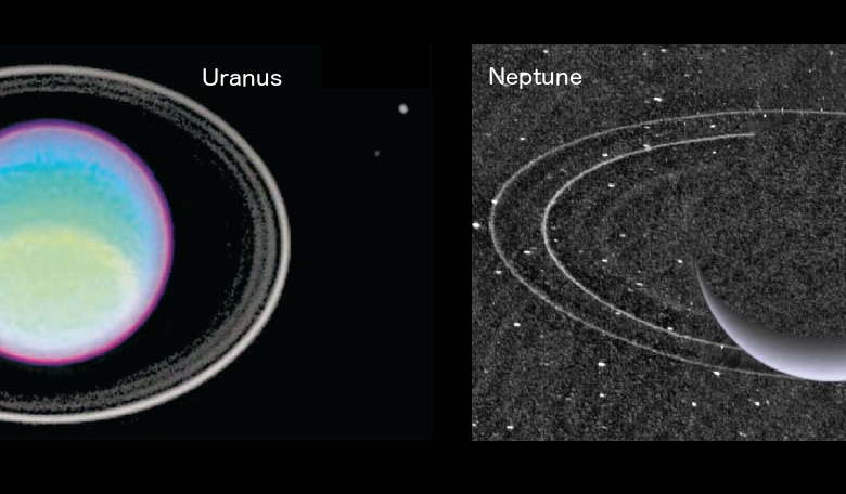 The rings of Uranus and Neptune. 